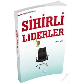 Sihirli Liderler - Metin Kan