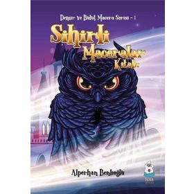 Sihirli Maceralar Kitabı - Alperhan Benlioğlu