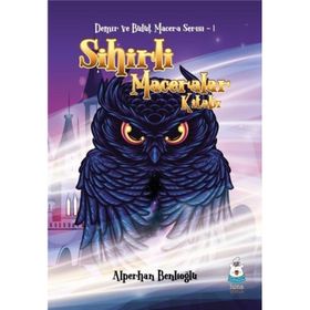 Sihirli Maceralar Kitabı - Alperhan Benlioğlu