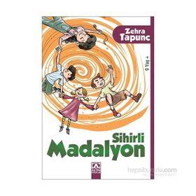 Sihirli Madalyon - Zehra Tapunç