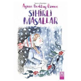 Sihirli Masallar - Aysun Berktay Özmen