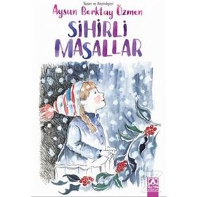 Sihirli Masallar - Aysun Berktay Özmen