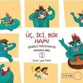 Sihirli Matematik Masalları - Üç, İki, Bir Ham-Sum-joo Park