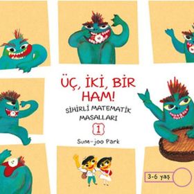 Sihirli Matematik Masalları - Üç, İki, Bir Ham-Sum-joo Park