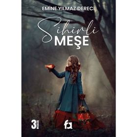 Sihirli Meşe - Emine Yılmaz Dereci
