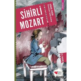 SIHIRLI MOZART - GÖKNİL GENÇ
