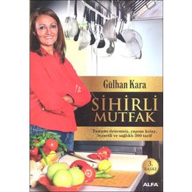 SIHIRLI MUTFAK - GÜLHAN KARA