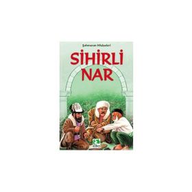 SIHIRLI NAR (ŞAHMERAN HİKAYELERİ) - GENEL