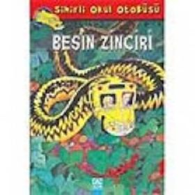 Sihirli Okul Otobüsü Besin Zinciri - Joanna Cole - Bruce Degen