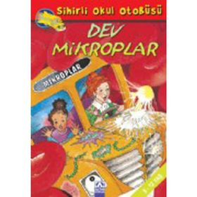 SIHIRLI OKUL OTOBÜSÜ DEV MIKROPLAR - JOANNA COLE;BRUCE DEGEN