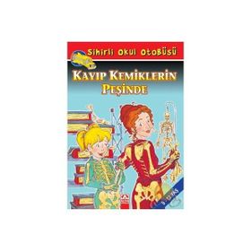 Sihirli Okul Otobüsü - Kayıp Kemiklerin Peşinde - Altın Kitaplar