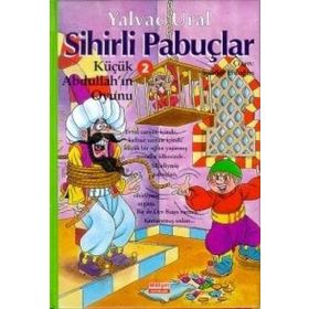 Sihirli Pabuçlar - Yalvaç Ural