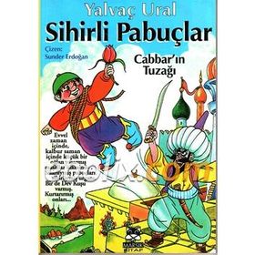 Sihirli Pabuçlar - Yalvaç Ural