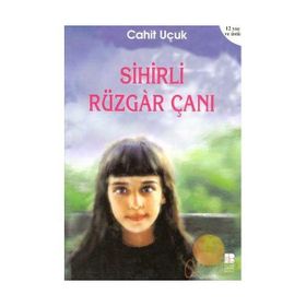 Sihirli Rüzgar Çanı - Cahit Uçuk