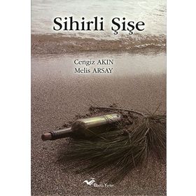 Sihirli Şişe - Cengiz Akın