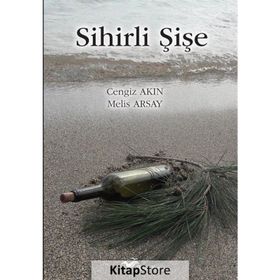 Sihirli Şişe - Cengiz Akın