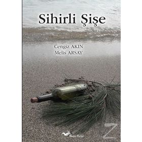 Sihirli Şişe - Cengiz Akın