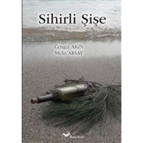 Sihirli Şişe - Cengiz Akın
