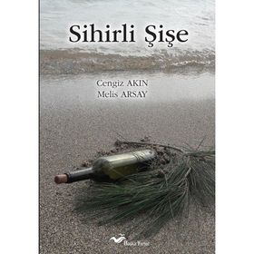 Sihirli Şişe - Cengiz Akın