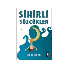 SIHIRLI SÖZCÜKLER - AYGÖREN DIRIM