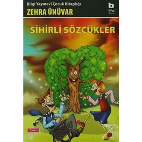 SIHIRLI SÖZCÜKLER - ZEHRA ÜNÜVAR