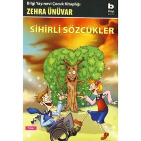 SIHIRLI SÖZCÜKLER - ZEHRA ÜNÜVAR