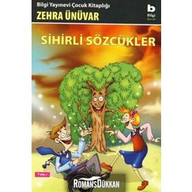 SIHIRLI SÖZCÜKLER - ZEHRA ÜNÜVAR