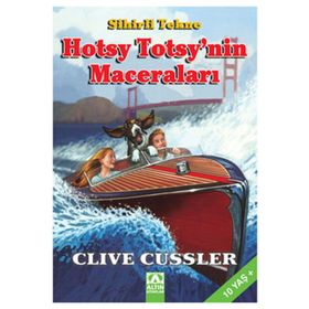 SIHIRLI TEKNE - HOTSY TOTSYNIN MACERALARI - CLIVE CUSSLER