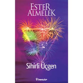 SIHIRLI ÜÇGEN - ESTER ALMELEK