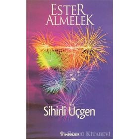 SIHIRLI ÜÇGEN - ESTER ALMELEK