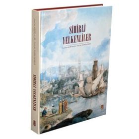 SIHIRLI YELKENLILER - NADIRE BERKER;SELIM YALÇIN