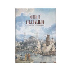 SIHIRLI YELKENLILER - NADIRE BERKER;SELIM YALÇIN