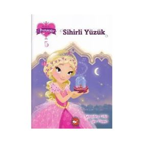 Sihirli Yüzük - Bir, İki, Üç Prensesler 5 - Geraldine Collet