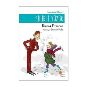Sihirli Yüzük - İnanılmaz Hikaye 1 - Bianca Pitzorno