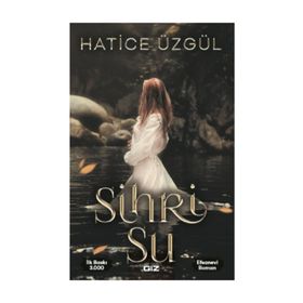 Sihri Su - Hatice Üzgül