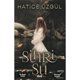 Sihri Su - Hatice Üzgül