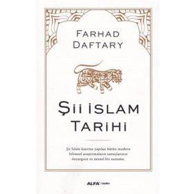 Şii İslam Tarihi - Farhad Daftary