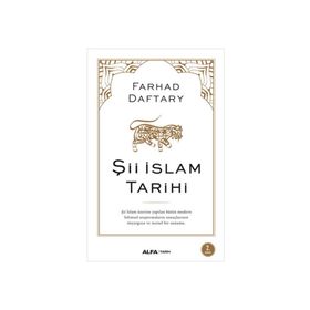 Şii İslam Tarihi - Farhad Daftary