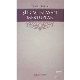 Şiir Açıklayan Mektuplar - Tahır Olgun
