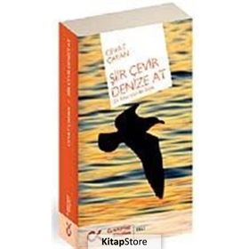 ŞİİR ÇEVİR DENIZE AT - CEVAT ÇAPAN