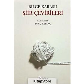 Şiir Çevirileri - Bilge Karasu