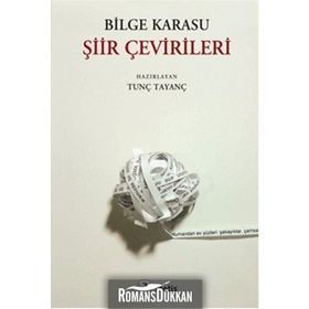 Şiir Çevirileri - Bilge Karasu