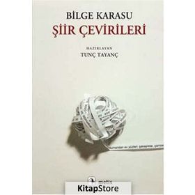 Şiir Çevirileri - Bilge Karasu