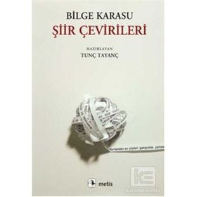 Şiir Çevirileri - Bilge Karasu