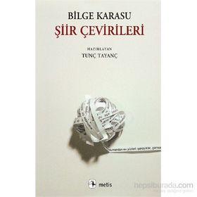 Şiir Çevirileri - Bilge Karasu