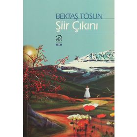 Şiir Çıkını - Bektaş Tosun