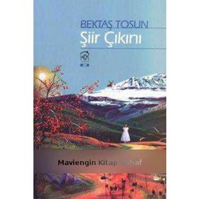Şiir Çıkını - Bektaş Tosun