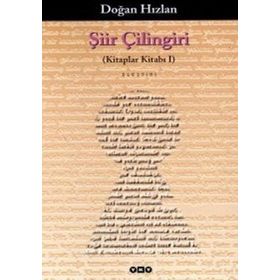 ŞIIR ÇILINGIRI - DOĞAN HIZLAN