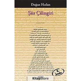 ŞIIR ÇILINGIRI - DOĞAN HIZLAN
