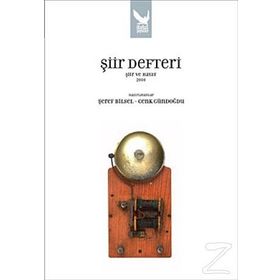 ŞİİR DEFTERI ŞİİR VE HAYAT 2010 - ŞEREF BILSEL;CENK GÜNDOĞDU